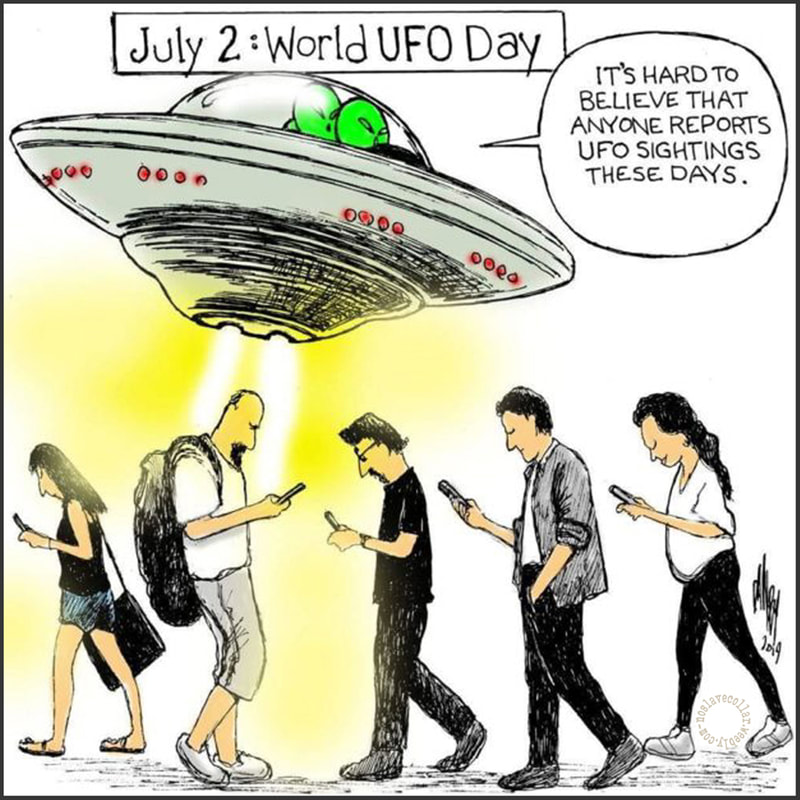 July 2nd, World UFO Day -It's hard to believe that anyone reports UFO sightings these days
