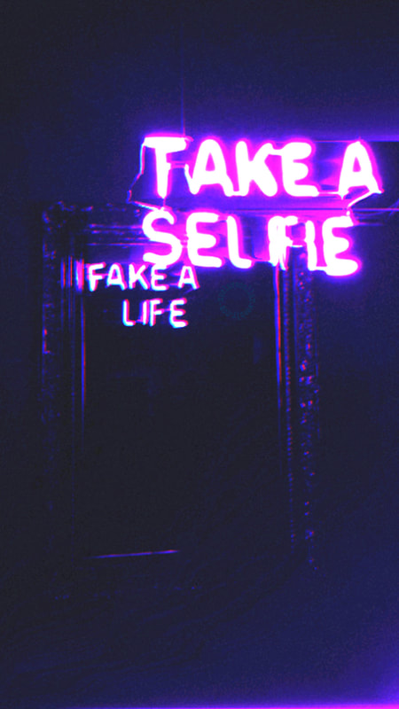 Take a selfie, Fake a life