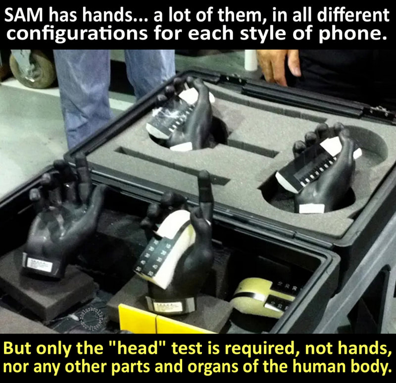SAM has hands... a lot of them, in all different configurations for each style of phone. But only the "head" test is required, not hands, nor any other parts and organs of the human body.