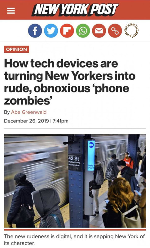 New York Post 2019 article - "How tech devices are turning New Yorkers into rude, obnoxious 'phone zombies'"