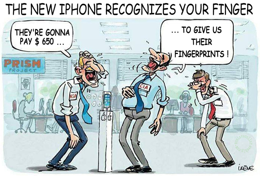 The new IPhone recognizes your finger -They're gonna pay $650... to give us their fingerprints!