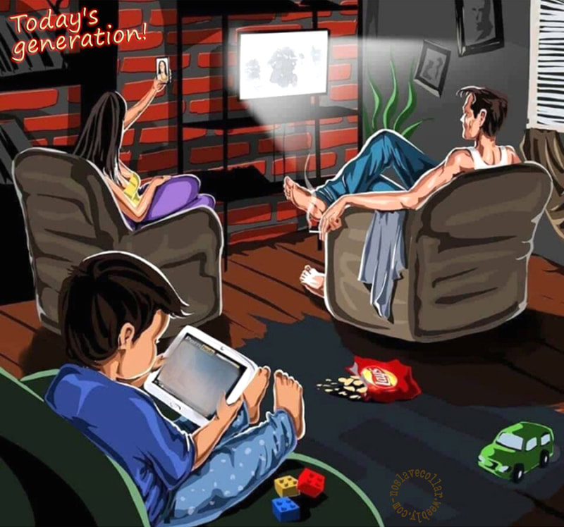Today's generation!