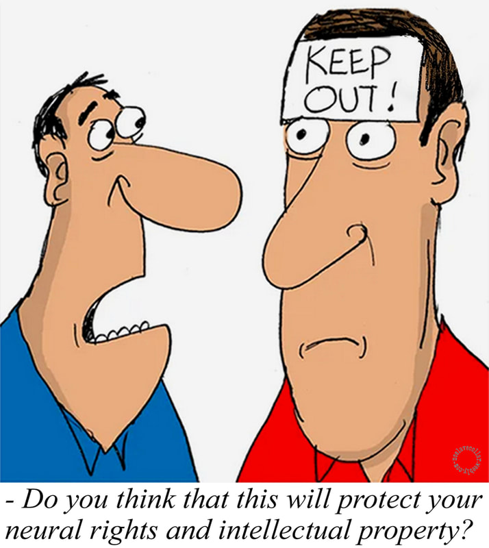 KEEP OUT! -Do you think that will protect your neural rights and intellectual property?