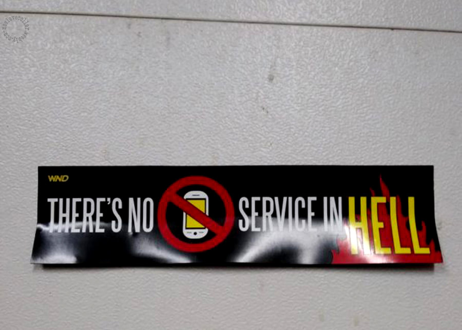 There's no mobile phone service in Hell - sticker